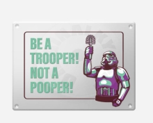 Original Stormtrooper cedule - "Stormpooper"